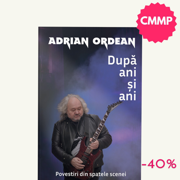 CMMP - După ani şi ani - Adrian Ordean