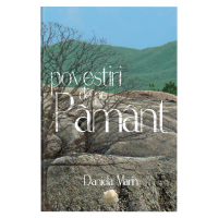 Povestiri de pe Pământ - Daniela Marin