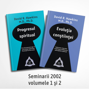 Colecţia “Seminarii Dr. David R. Hawkins”