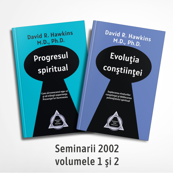 Colecţia “Seminarii Dr. David R. Hawkins”