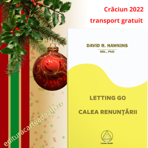 Crăciun 2022: Letting Go-Calea renunţării